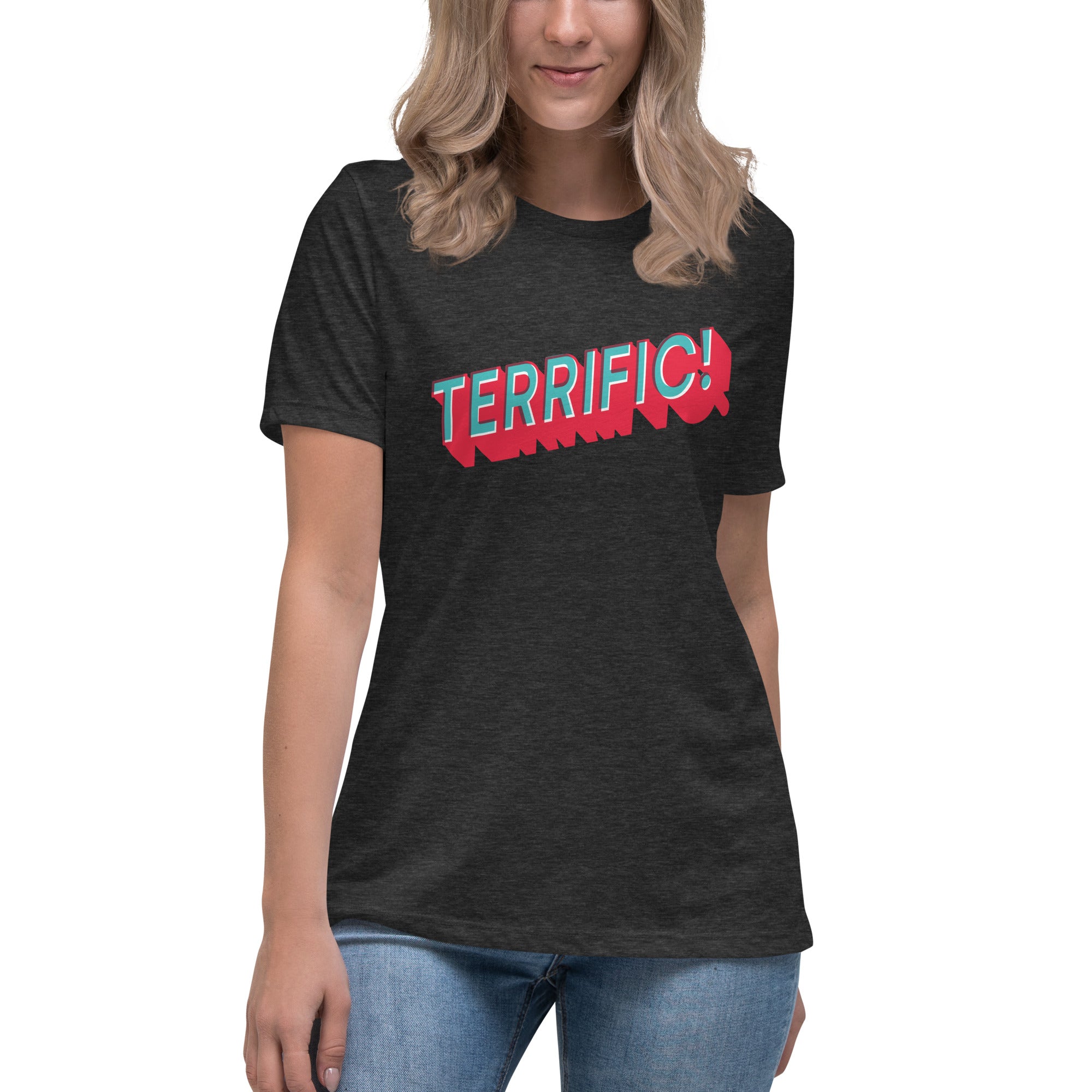 women wearing the word terrific in turquoise and red on a black women's t-shirt