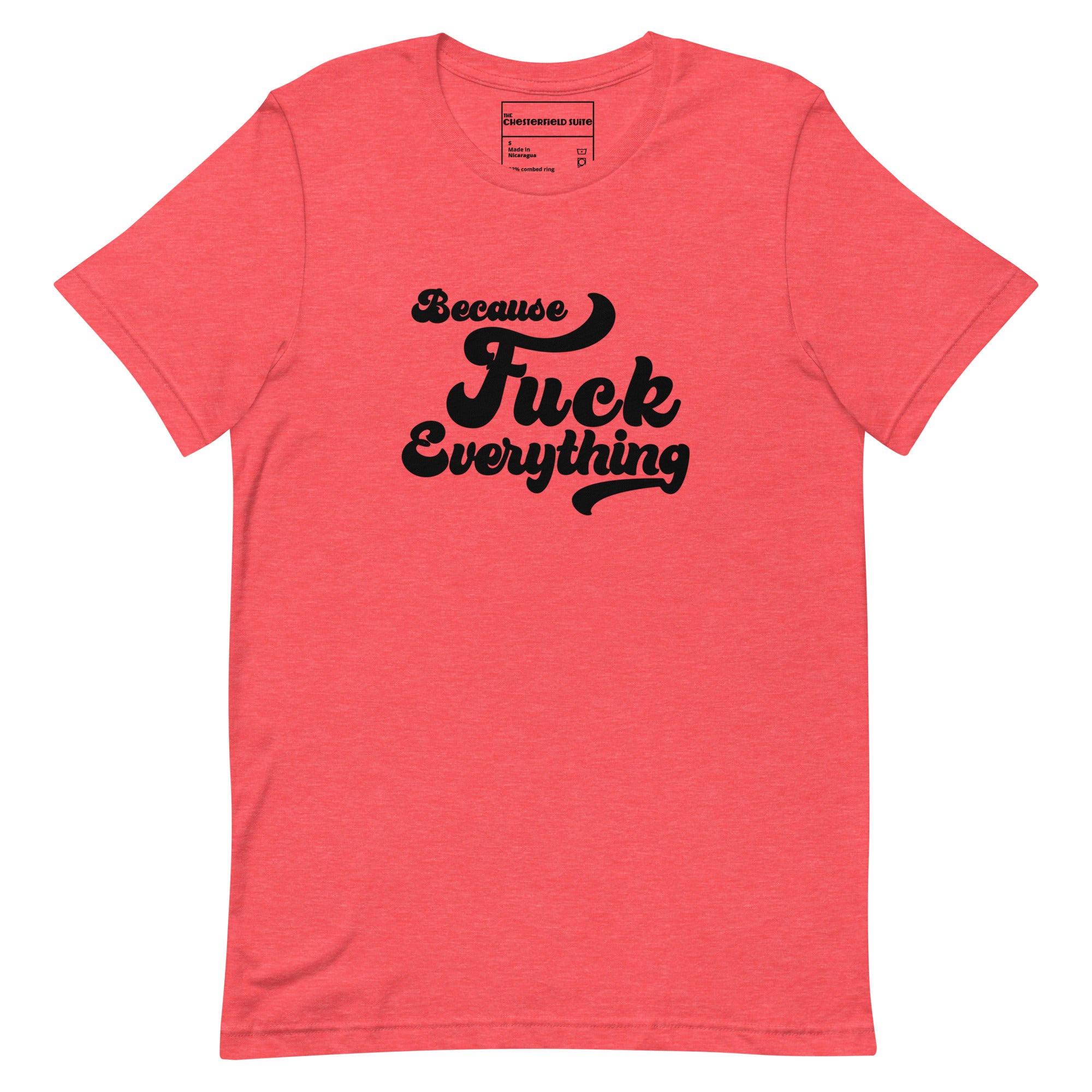 B.F.E. Because Fuck Everything t-shirt in red