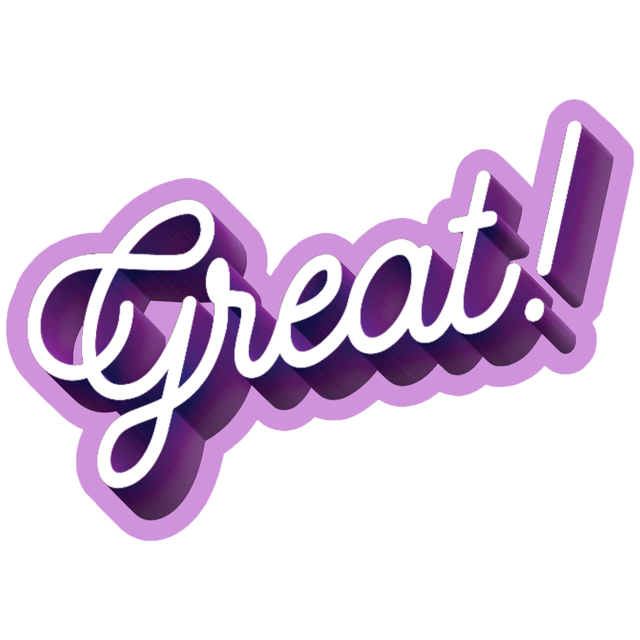 the word Great in white cursive with dark and light purple outline