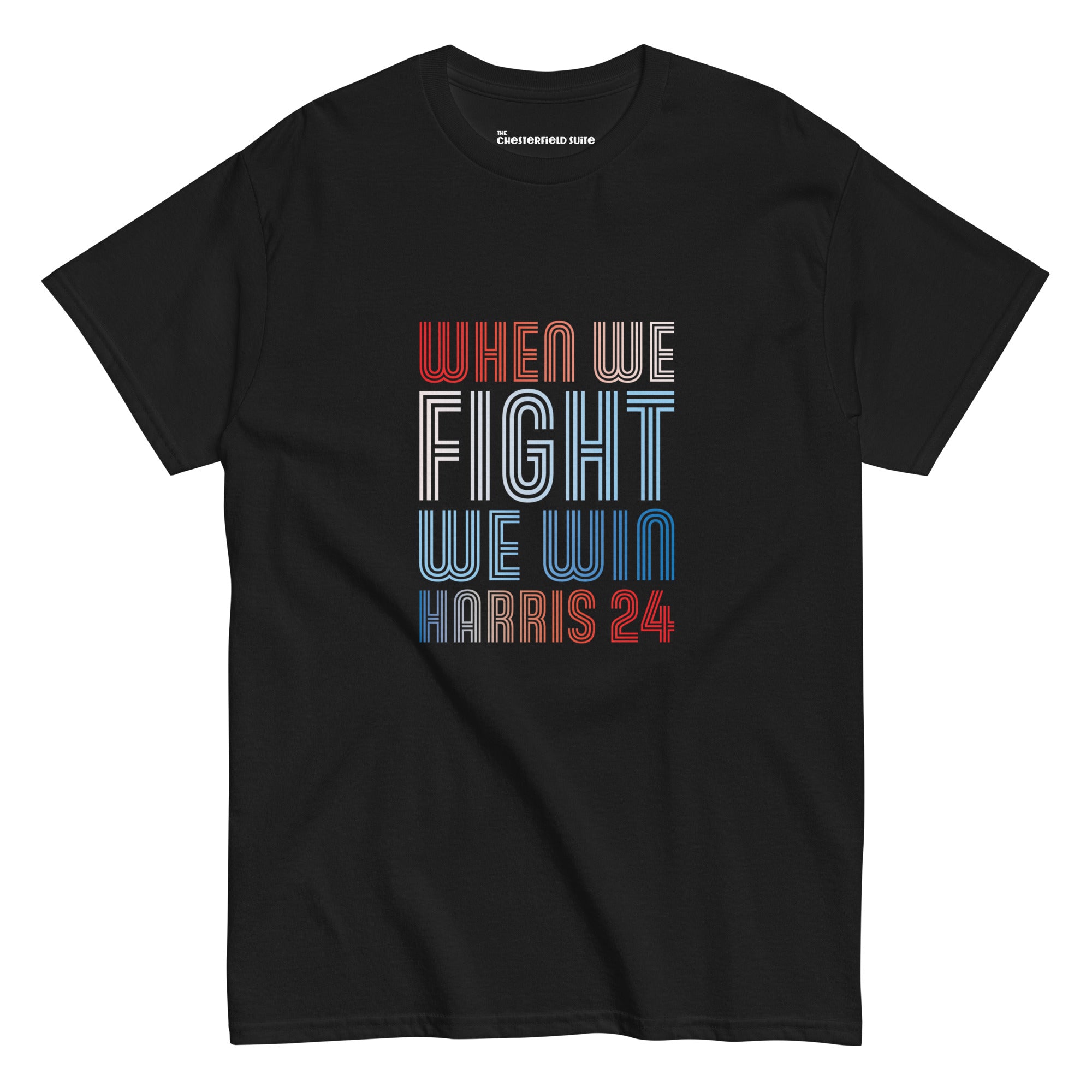 black unisex shirt with when we fight we win harris 24 in red white and blue blended text