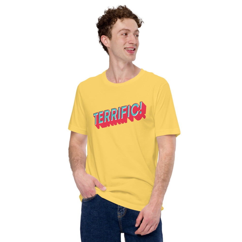 photo of man wearing Terrific! written in turquoise block lettering with red shadow on yellow unisex tshirt