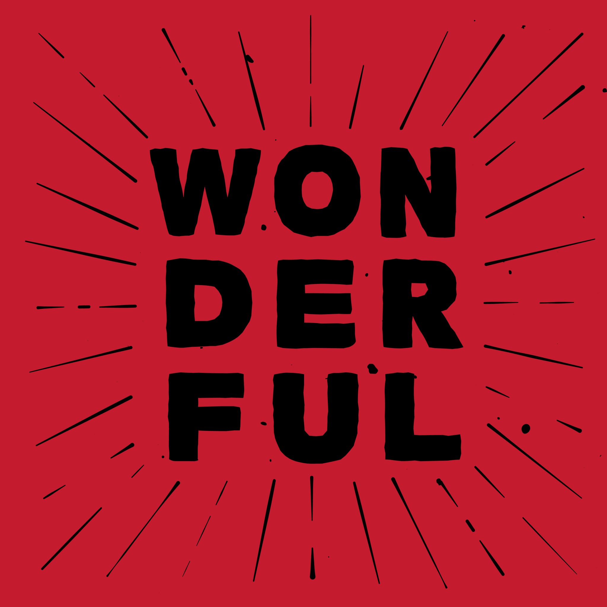 the word wonderful stacked on itself in black writing on red background