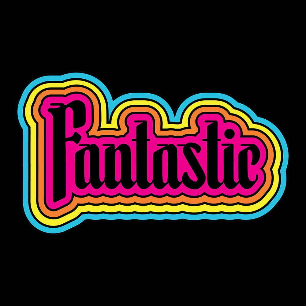 the word fantastic in a rainbow design positivity on black