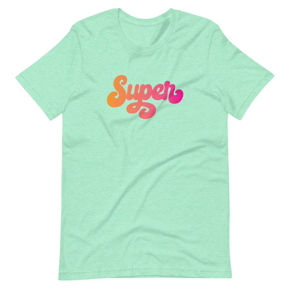 the word Super written in a pink blend cursive lettering on light green unisex tshirt