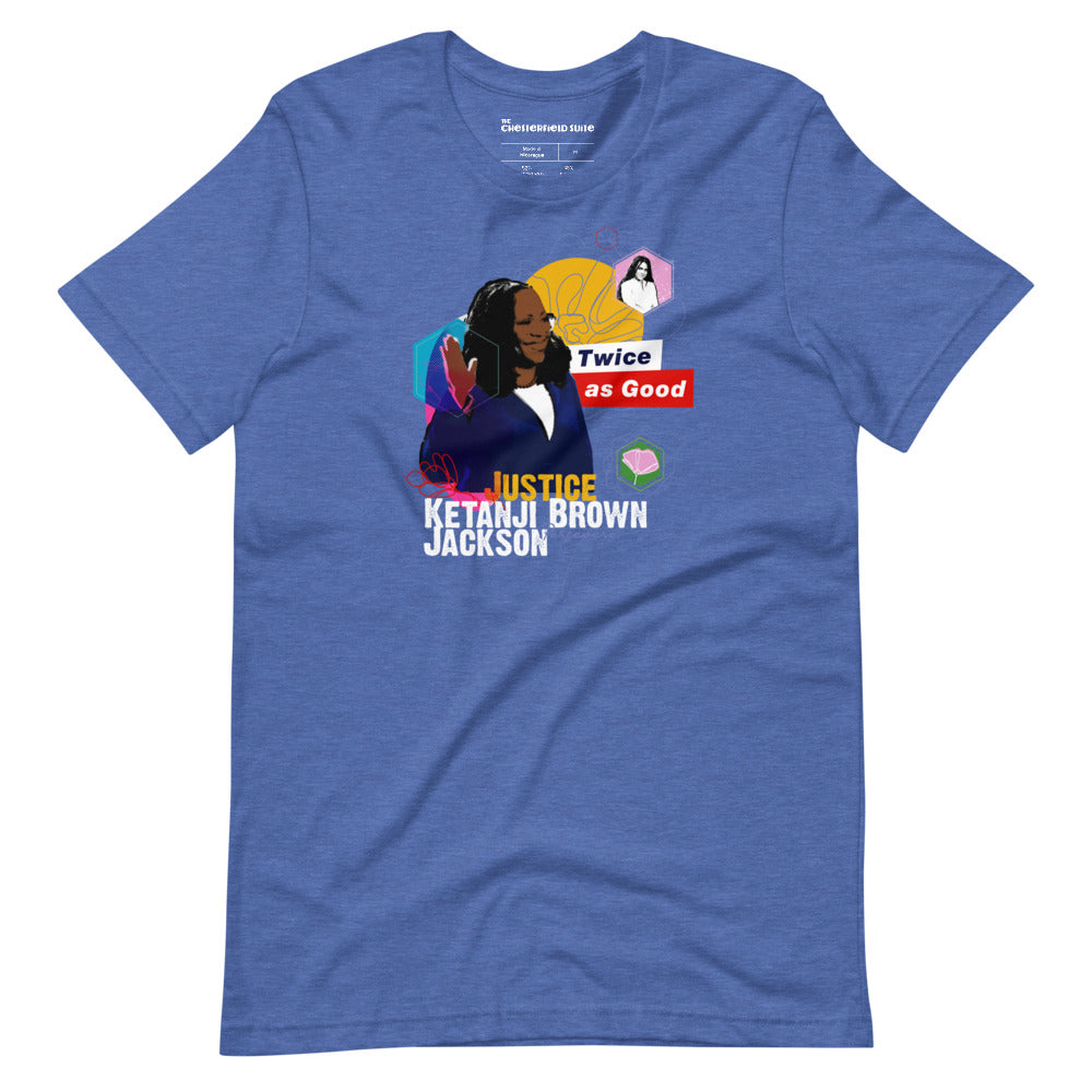 blue unisex t-shirt with design of justice ketanji brown jackson, her daughter and the phrase "twice as good"