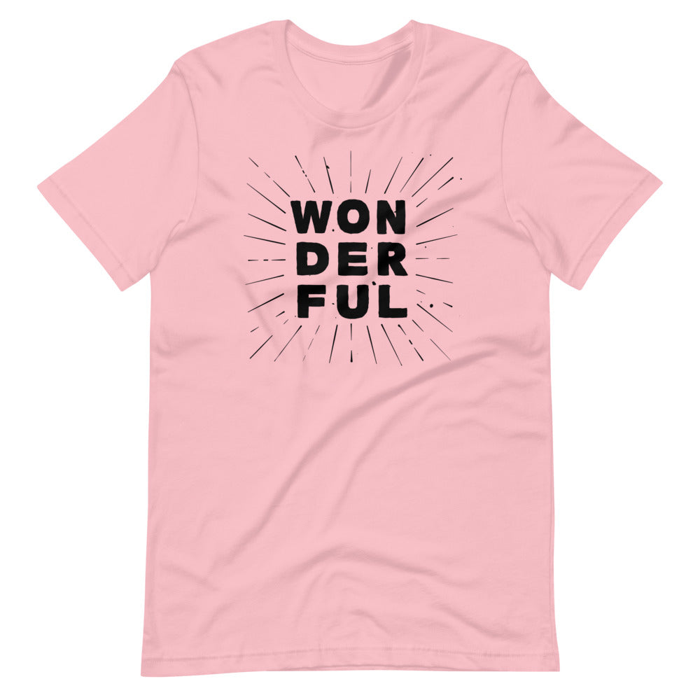the word wonderful stacked on itself in black writing on pink unisex tshirt